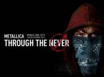 Metallica: Through the Never