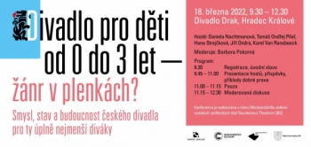 DIVADLO PRO DĚTI OD 0 DO TŘÍ LET – ŽÁNR V PLENKÁCH? / KONFERENCE